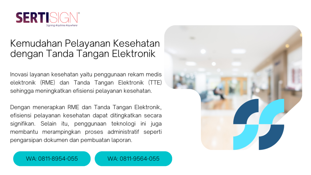 Kemudahan Pelayanan Kesehatan dengan Tanda Tangan Elektronik
